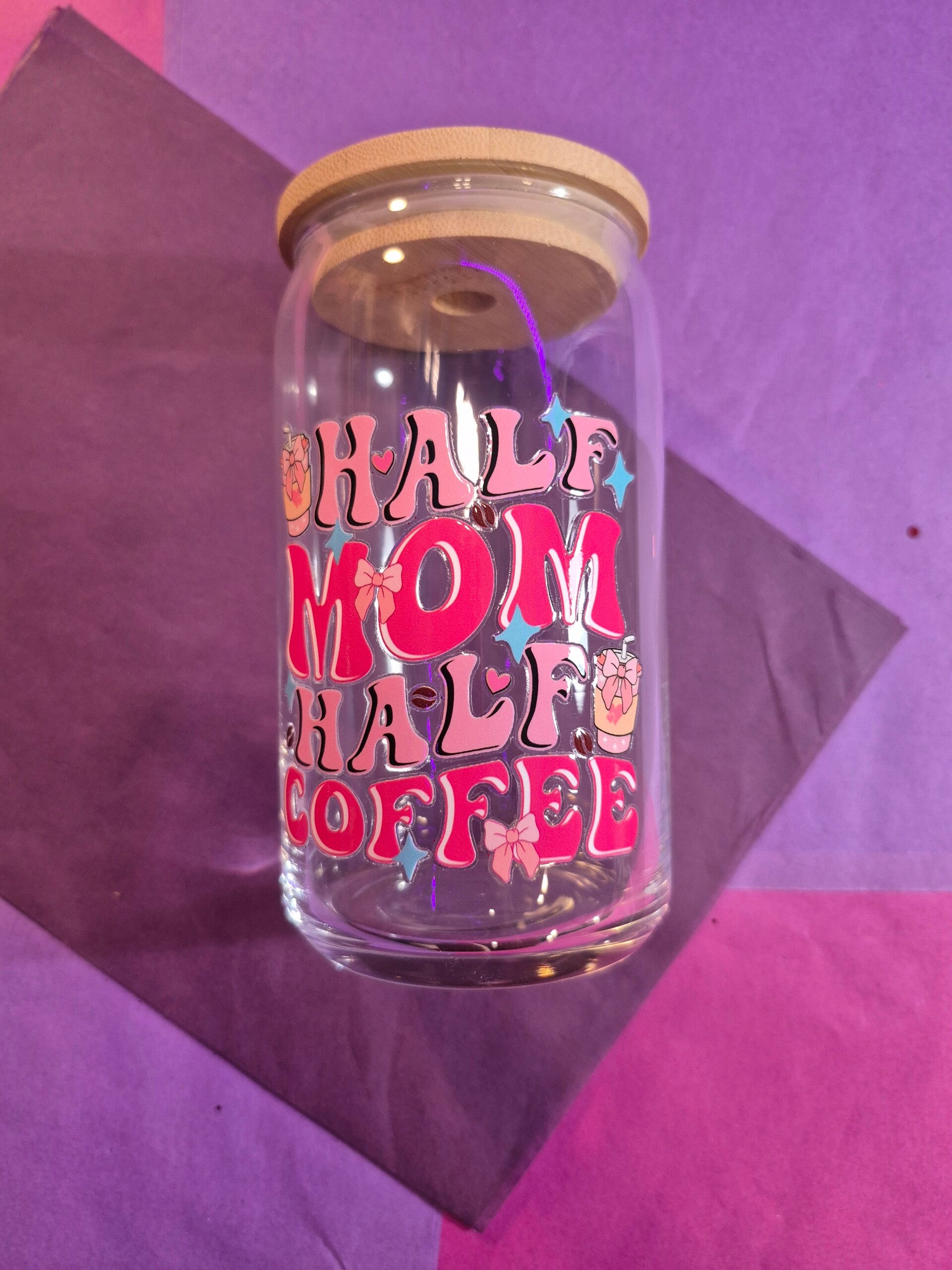 Half Mom Half Coffee Glass Cup
