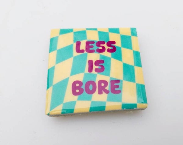 Magneettegeltje less is bore