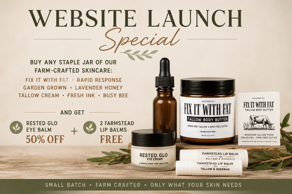 WEBSITE LAUNCH SPECIAL 🌿 Buy any staple jar + get Rested Glo Eye Balm 50% OFF and 2 Farmstead Lip Balms FREE.