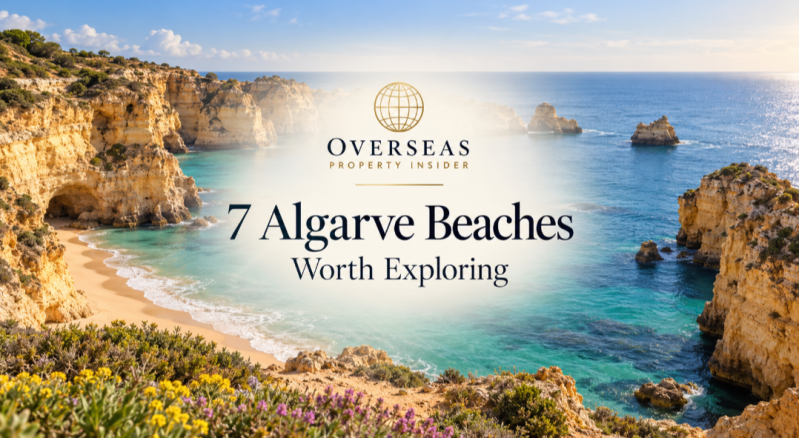 Overseas Property Insider banner reading “7 Algarve Beaches Worth Exploring” over an illustrative coastline with golden cliffs and turquoise water.
