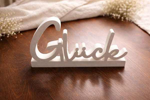 Schriftzug Glück für dein Zuhause