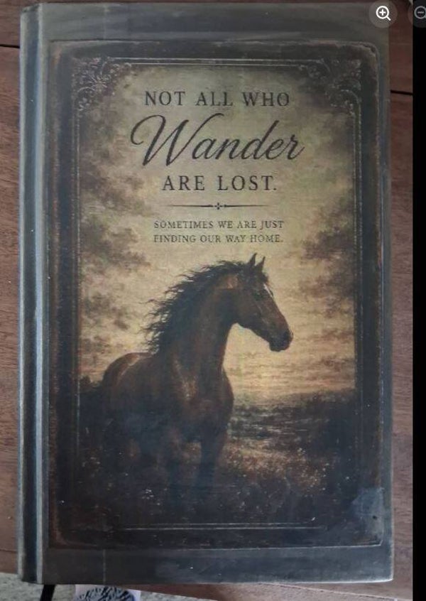VINTAGE DECORATIVE BOOK - " Not all who wander are Free"