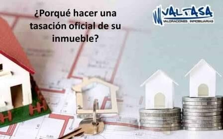 Razones para hacer una tasacion oficial de su inmueble
