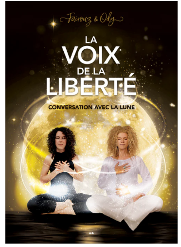 La voix de la liberté : conversation avec la lune