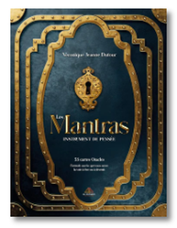 Les Mantras - Instrument de pensée