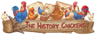The History Chickens