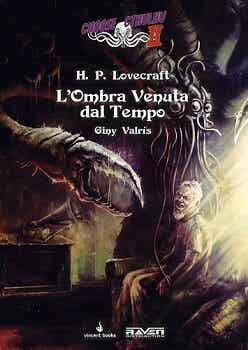 Choose Cthulhu II Vol.6 - L'Ombra Venuta dal Tempo
