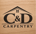 C &amp; D carpentry llc