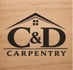 C &amp; D carpentry llc