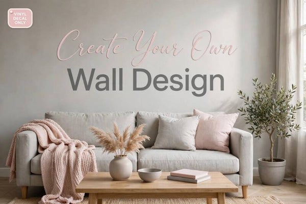 Vinyl Wall decor. Personalised and Customised. You choose your design and I'll bring it to life!