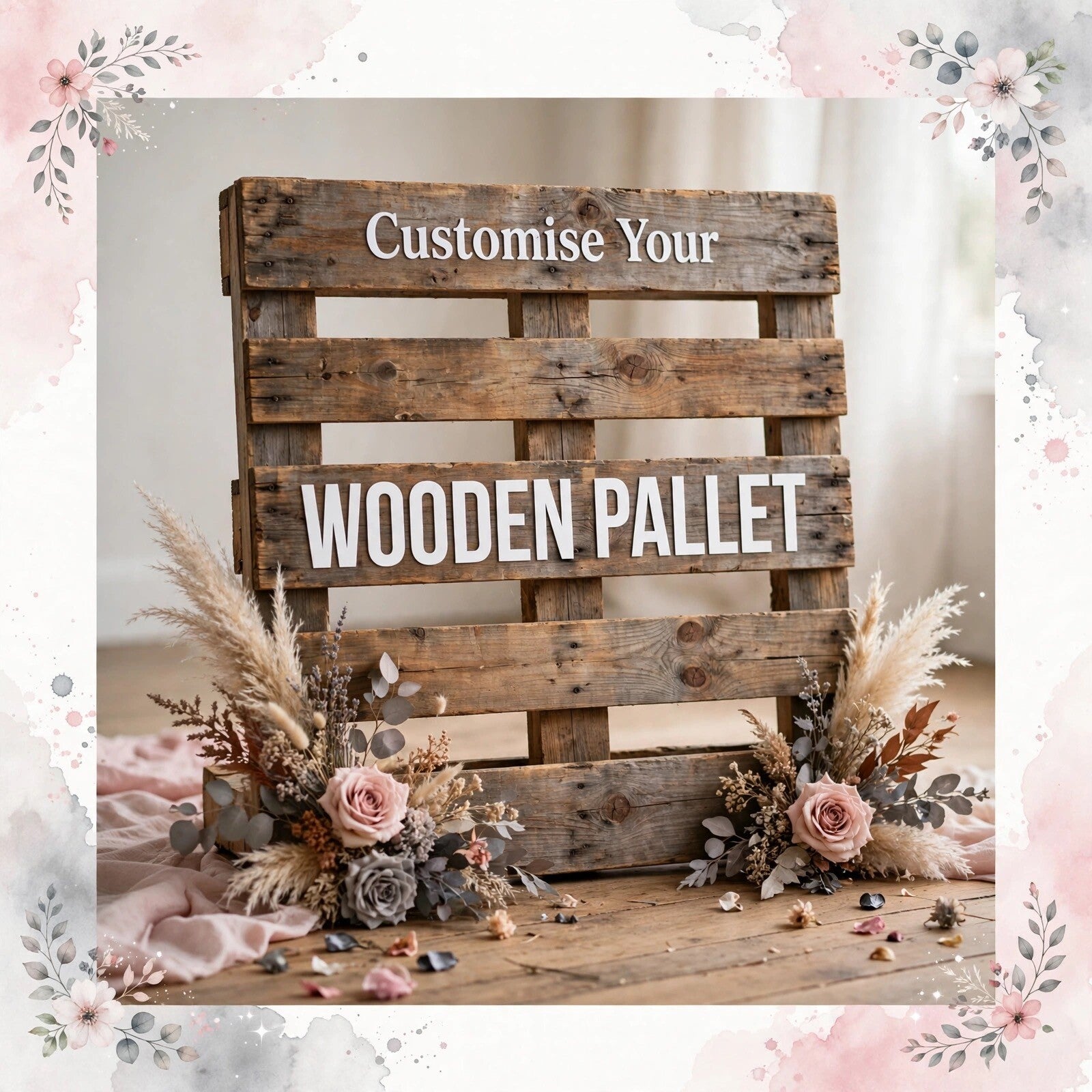 Pallet Vinyl decor, weddings and parties. Vinyl wording.