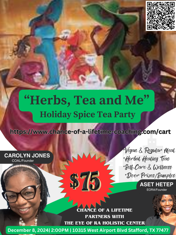 "Herbs, Tea and Me" Holiday Spice Tea Party