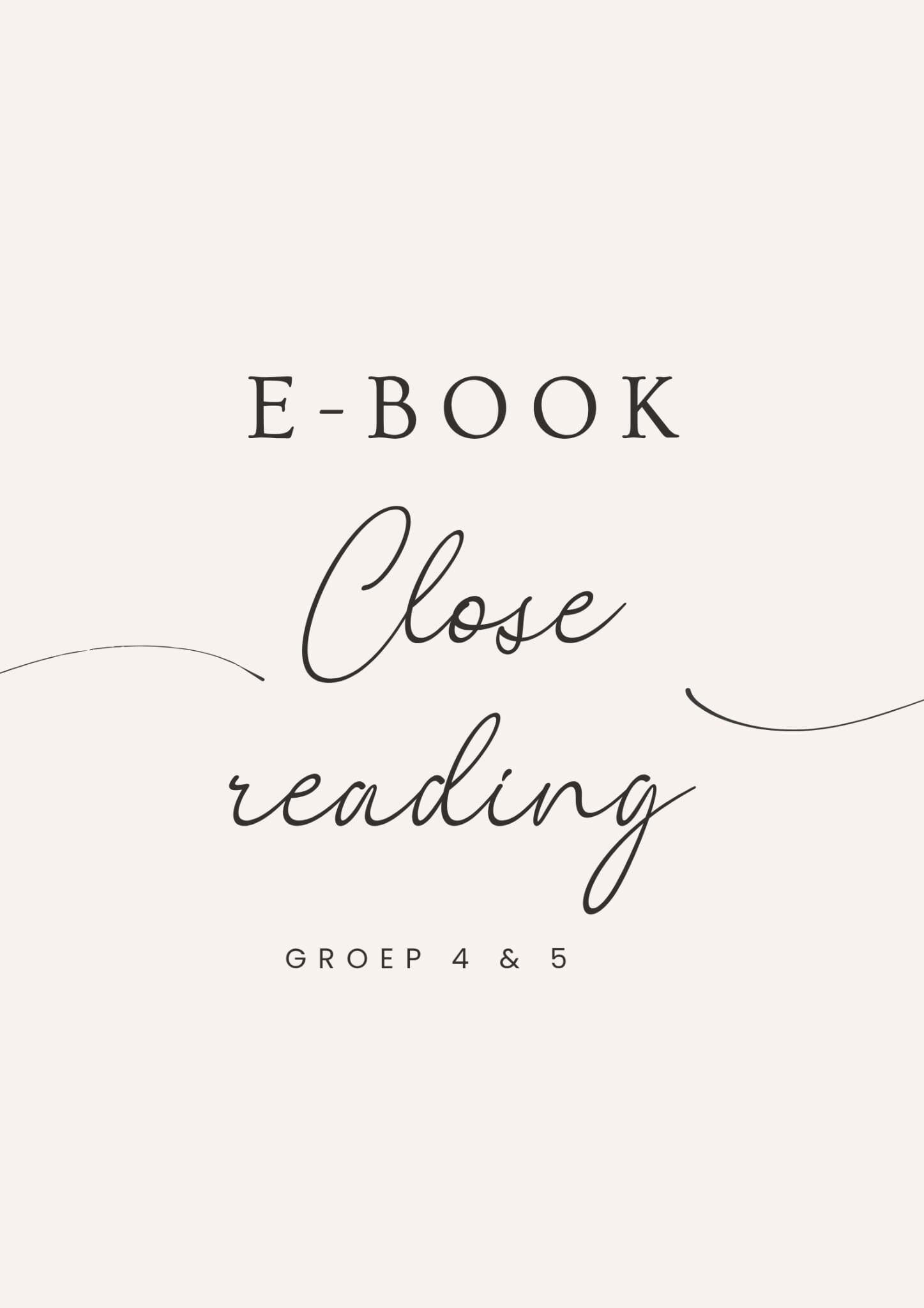 Close Reading e-book groep 4 en 5