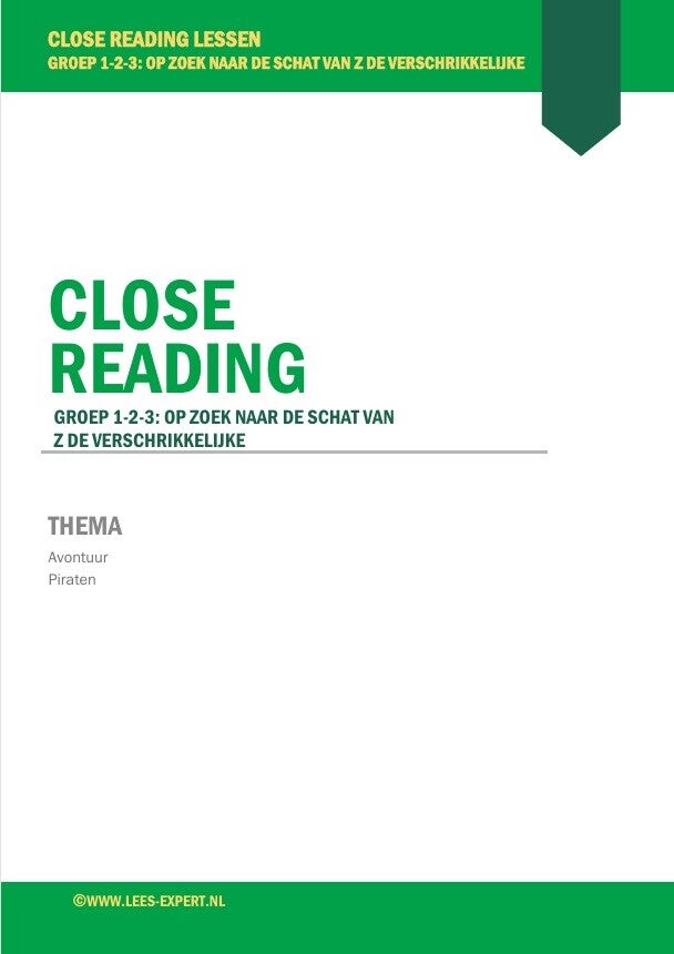 Close Reading les 'Op zoek naar de schat van Z de verschrikkelijke'