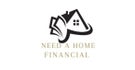 Need A Home Financial