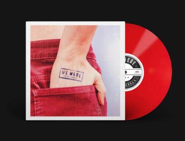 "WE WERE"  RED COVER WITH RED 7" VINYL
