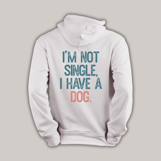 Basic hoodie - I'm not single
