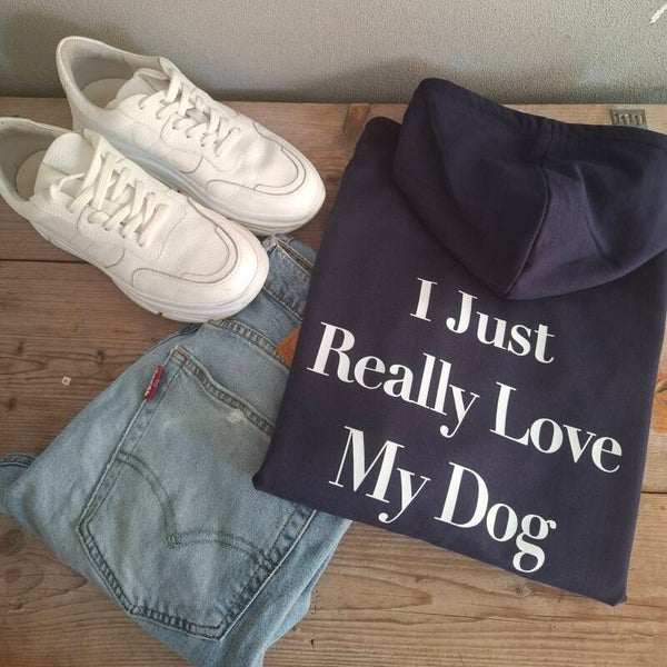 Basic hoodie - I just really love my dog