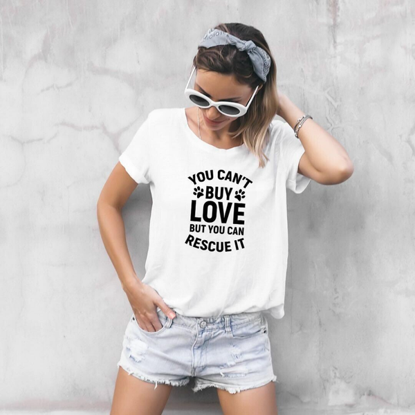 T-shirt "you can't buy love.."