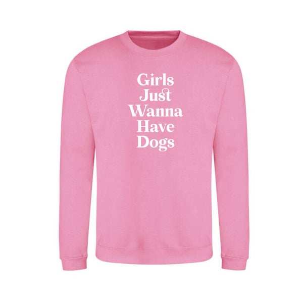 Sweater | girls just wanna have dogs
