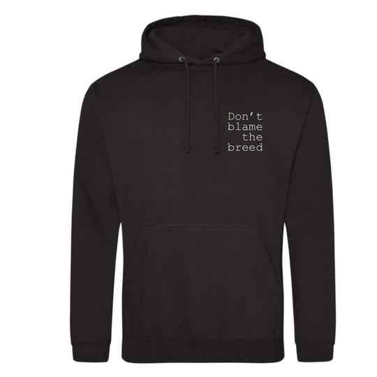 Don't blame the breed hoodie