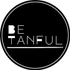 Be TanFul