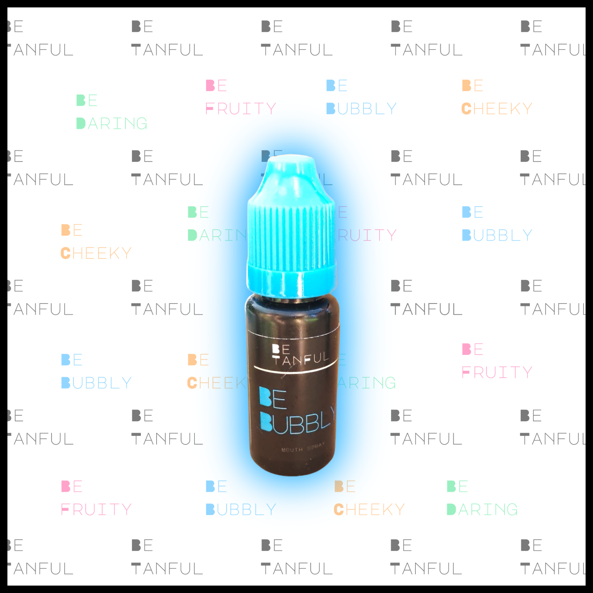 BE BUBBLY Tanner Drops