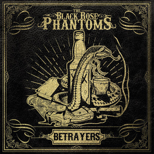 The Black Rose Phantoms – Betrayers LP