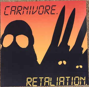Carnivore – Retaliation LP