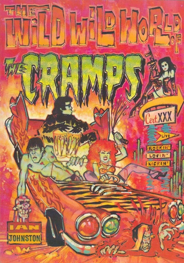 The Wild Wild World of the "Cramps" by Ian Johnston (NEW, FIRST EDITION)