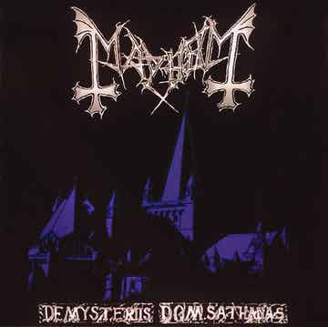 Mayhem – De Mysteriis Dom Sathanas