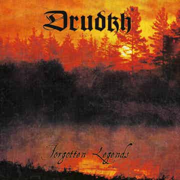 Drudkh – Forgotten Legends