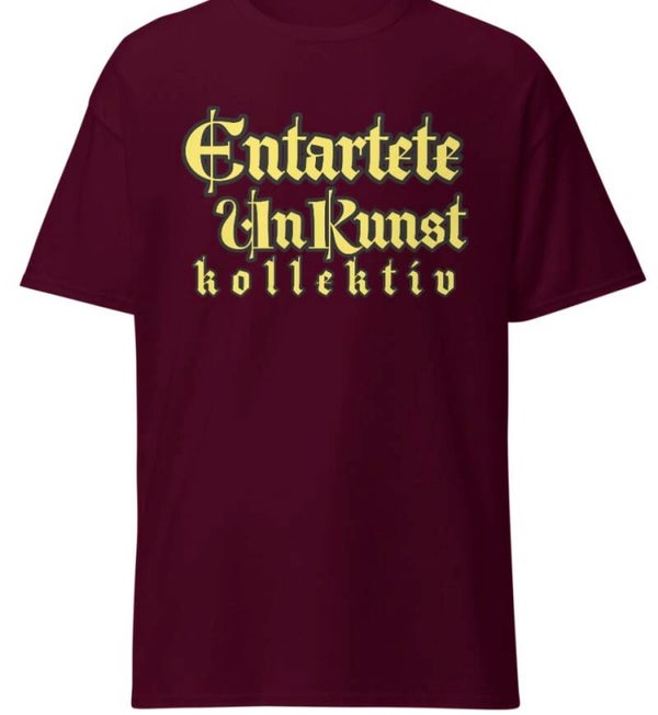 Support Entartete UNkunst Kollektiv tee