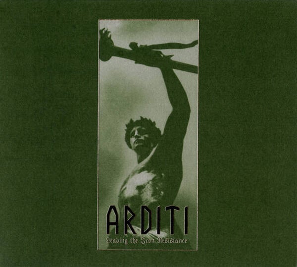 Arditi – Leading The Iron Resistance CD