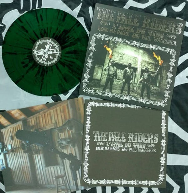 The Pale Riders (2), Baise Ma Hache And Paul Waggener – L'Appel Du Vide