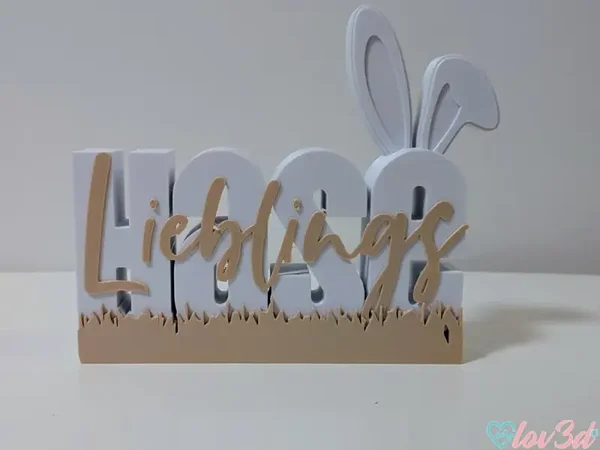Lieblings Hase Deko – Osterdeko modern – Hasen Deko Schild – Frühjahrsdeko – Ostern Geschenk – 3D Druck – Wunschfarbe