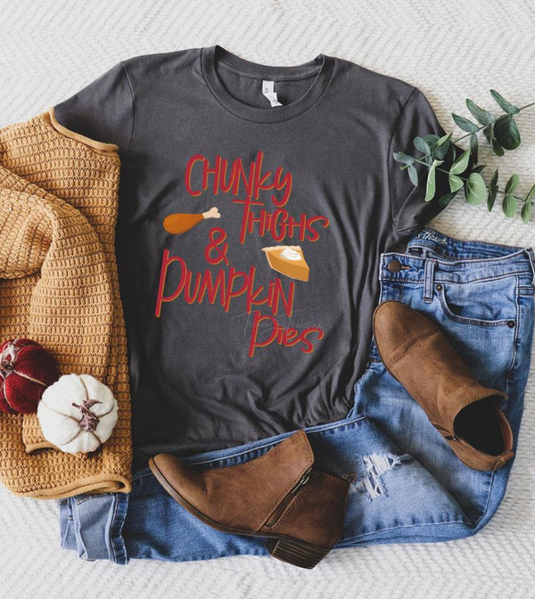 Chunky Thighs & Pumpkin Pies T-Shirt