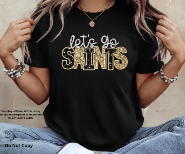 Let's Go Saints Faux Sequin/Glitter Tee (see description)