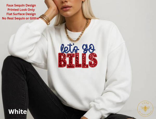 Let's Go Bills Football Sweatshirt (no real sequin, glitter or rhinestones are used)