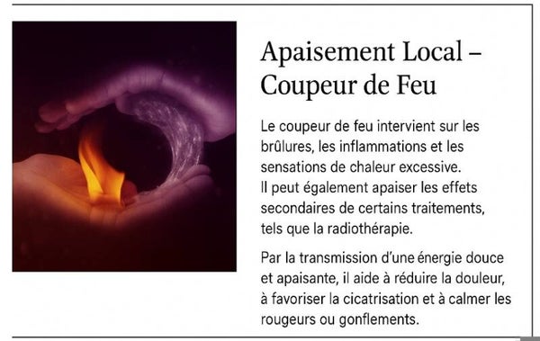 Apaisement feu local