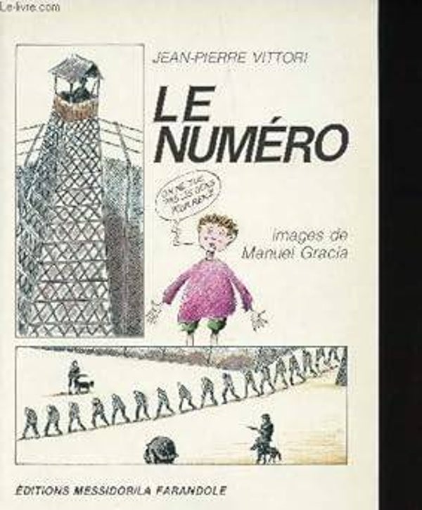 Le numéro Jean-Pierre Vittori, Manuel Gracia (Illustrateur)