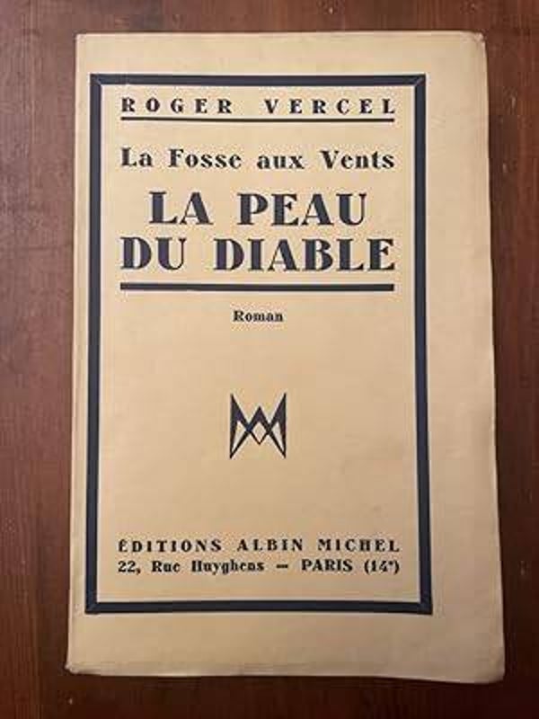 La fosse aux vents La peau du diable  Roger VERCEL