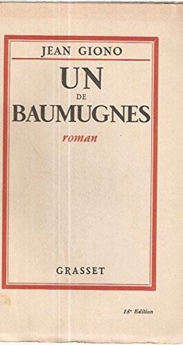 Un de Baumugnes Jean GIONO