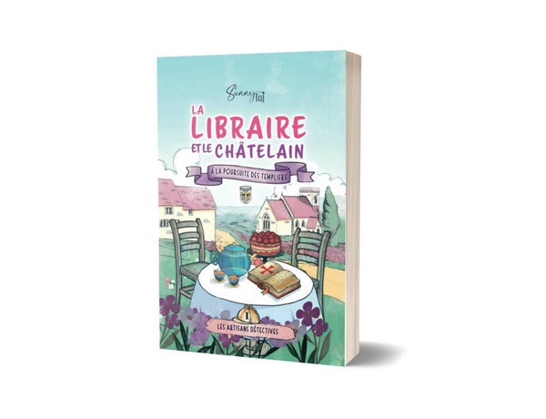 La Libraire et le Châtelain à la poursuite des Templiers: Les Artisans Détectives T1