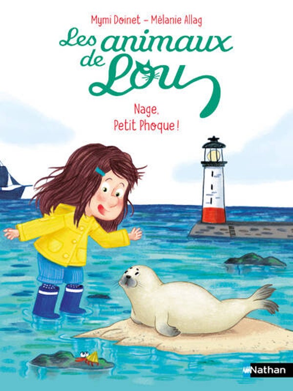 LES ANIMAUX DE LOU - Nage, petit phoque ! - Mymi Doinet