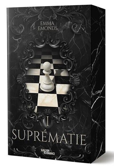 SUPRÉMATIE - Tome 1 - Emma Emonds