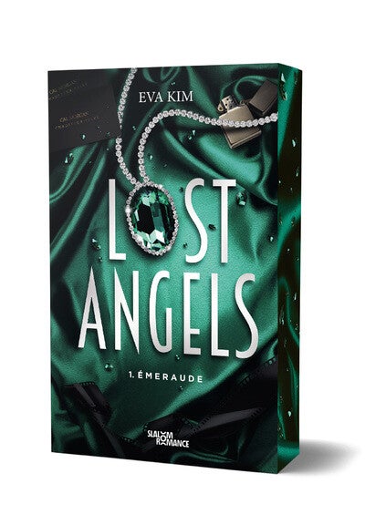 LOST ANGELS - Tome 1 : Émeraude - Eva Kim