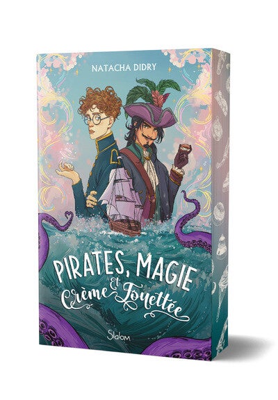 PIRATES, MAGIE ET CRÈME FOUETTÉE - Natacha Didry