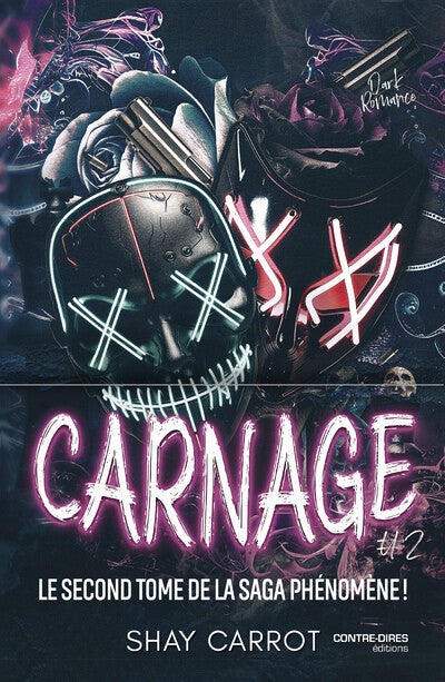 CARNAGE - Tome 2 - Shay Carrot