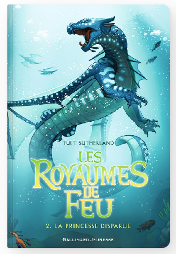 LES ROYAUMES DE FEU 2. LA PRINCESSE DISPARUE Broché